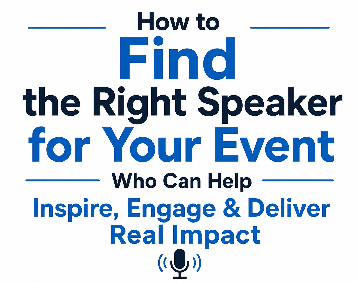How to Find the Right Speaker for Your Event