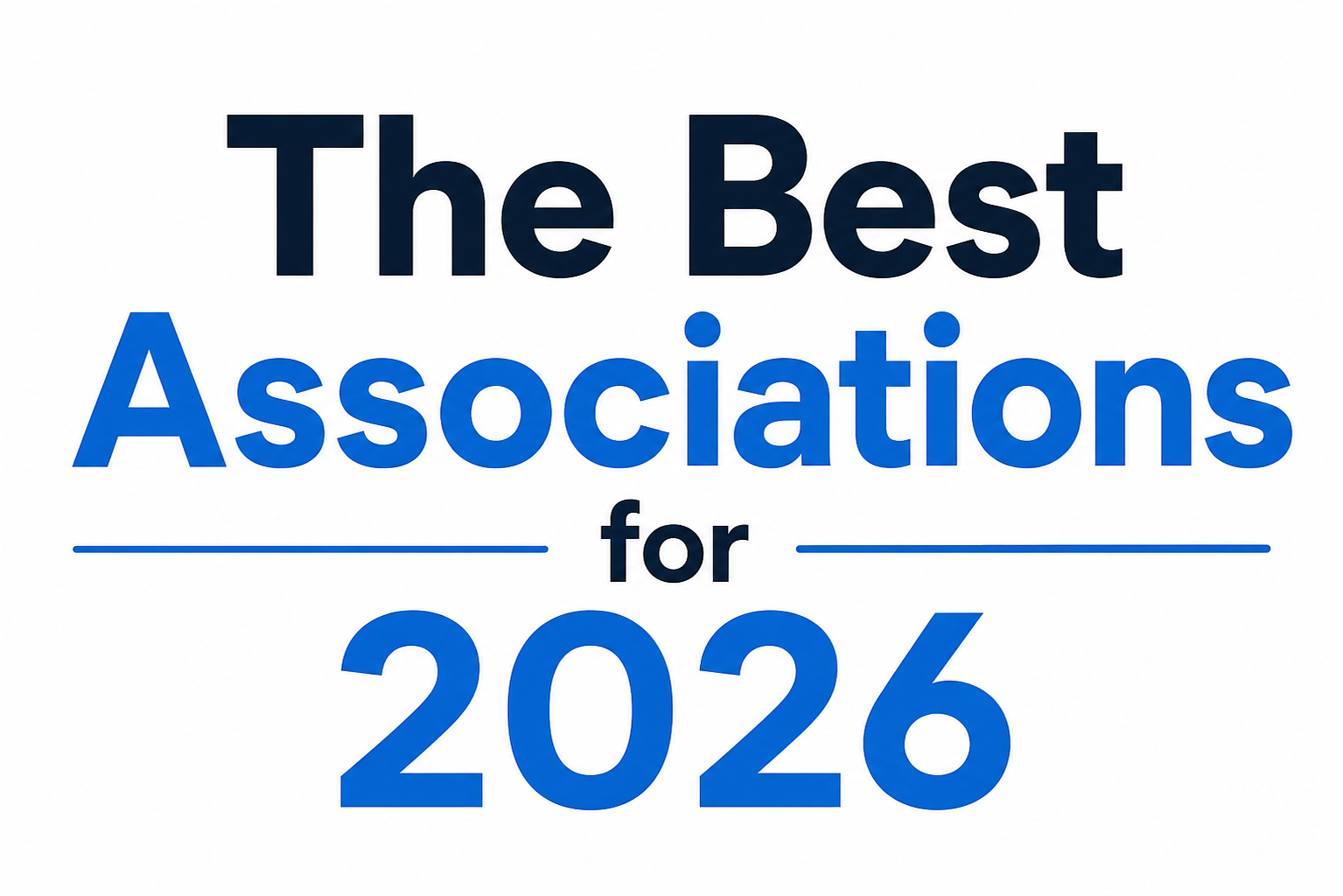 The Best Associations for 2026