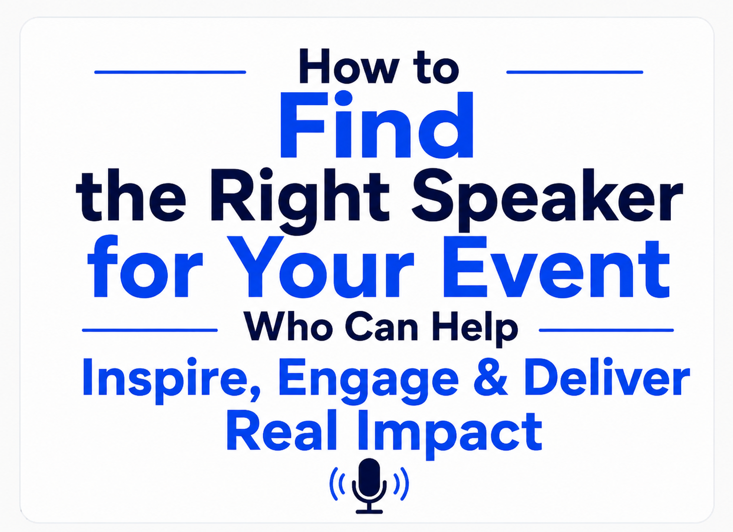 How to Find the Right Speaker for Your Event